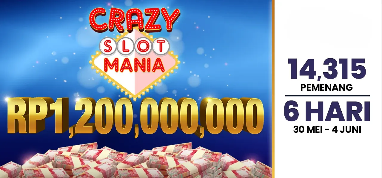 Crazy Slot Mania Mei 2022