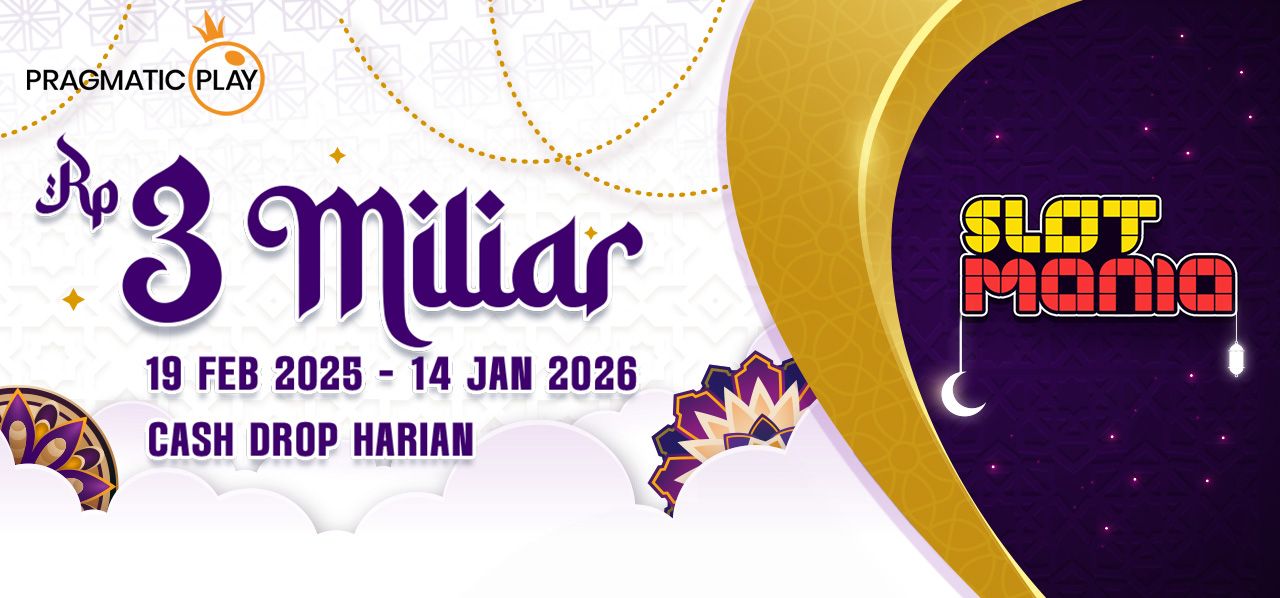 Slot Mania Cash Drop Harian Februari 2025