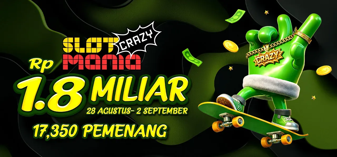 Crazy Slot Mania August 2026