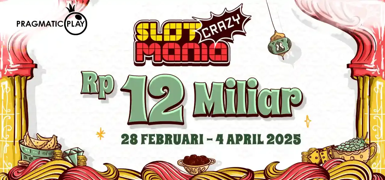 Crazy Slot Mania Ramadan 2025