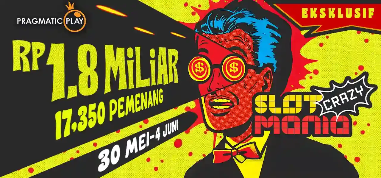 Crazy Slot Mania Mei 2025