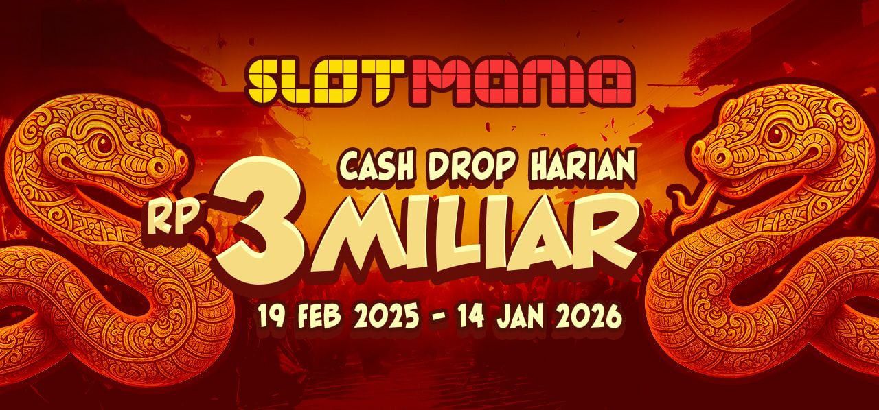 Slot Mania Cash Drop Harian Feb 2025