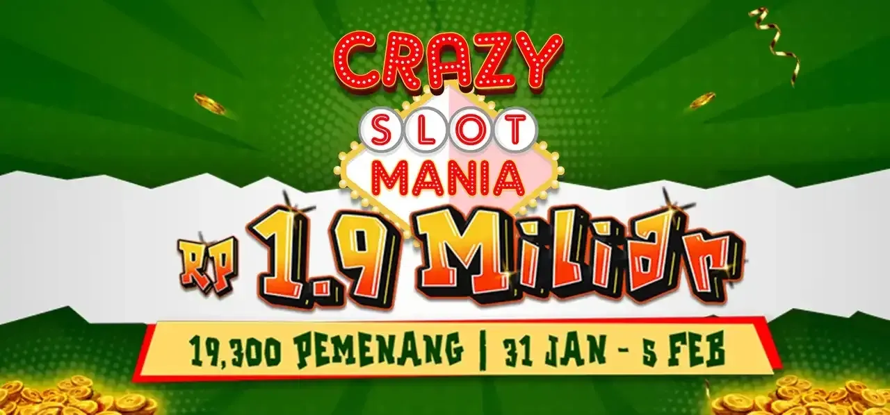 Crazy Slot Mania Januari 2024