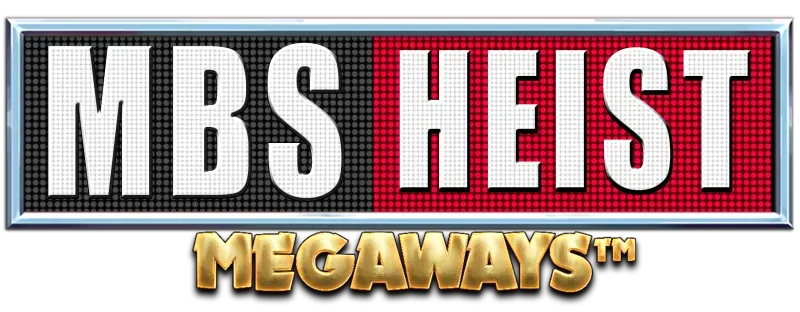 MBS Heist Megaways