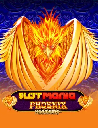 Slot Mania Phoenix Megaways